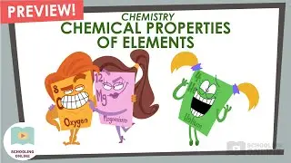 Chemical Properties of Elements - Properties and Structure of Matter - Lesson Preview