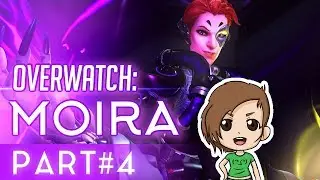 Low Gravity 💜 Overwatch: Moira [Part #4] Dango Duo!