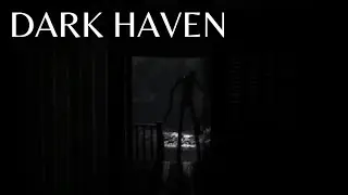 Dark Haven | Full Demo Gameplay