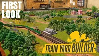 Train Yard Builder: первый взгляд. Новая игра-диорама с моделями железных дорог. Есть режимы камп...