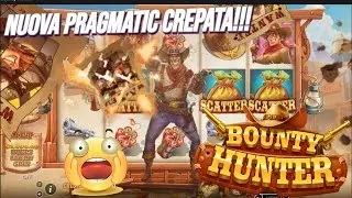 💣NUOVA PRAGMATIC SCHIATTATA🔥 BOUNTY HUNTER