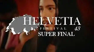 Helvetia Festival 43: Super Final | Switzerland NVSC