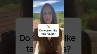 Нравятся ли женщинам более высокие парни?