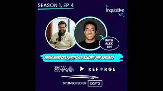 S1, E4: From RuneScape Bots to Raising For Reforge - Alex Lin, Reforge VC