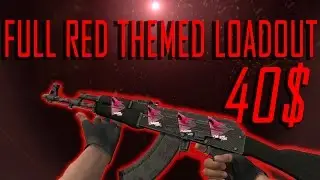 CSGO- FULL RED THEMED LOADOUT UNDER 40$ - MAY 2017