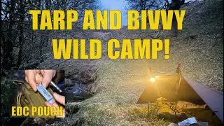 Woodland Wild Camping | Tarp and Dutch Army Bivvy | EDC Bag | Campfire Food!