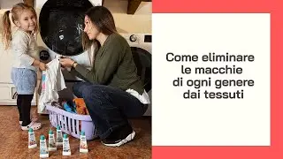 COME ELIMINARE LE MACCHIE (di ogni genere) DAI TESSUTI!