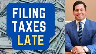 Filing and Paying Taxes Late -  Tax Penalties Explained and How to Avoid Tax Penalties!