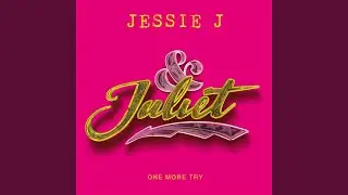 One More Try (from & Juliet)