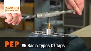 PEP #5 Basic Types Of Taps