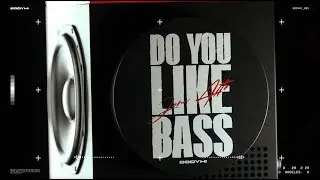 John Alto - Do You Like Bass (Official Visualizer) [BodyHi]