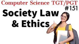 Society Law and ethics | TGT/PGT Computer Science study material | HPSC/KVS/HTET Computer Science