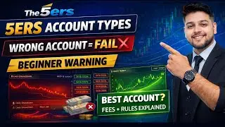 5ers Account Types & Fees Explained in Hindi | Beginner to Pro Complete Guide