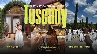 Italy Destination Wedding Weekend Day 1 🇮🇹 | Wine Tasting, Tuscan Views, Black Radiance, Joy & Love