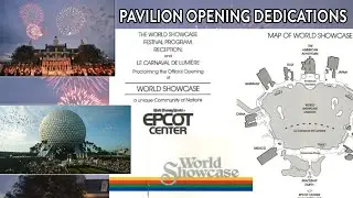 EPCOT Center & World Showcase Pavilion Opening Dedications