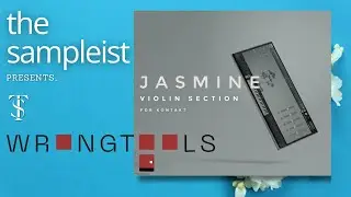 Jasmine Violin Section by Wrong Tools - Beautiful strings for beautiful compositions.