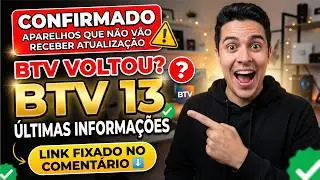 BTV N&Atilde;O FUNCIONA? Atualiza&ccedil;&atilde;o 2026 + Lista de Aparelhos que V&Atilde;O e N&Atilde;O V&Atilde;O Atualizar