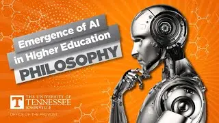 Emergence of AI in Higher Education: Philosophy