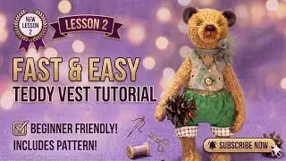 How to Sew a Vest for a Teddy Bear 🧵 | Sewing the Vest Together | Suit Sewing Lesson #2
