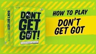 Как играть: Don&rsquo;t Get Got &ndash; A Secret Missions Party Game от Big Potato