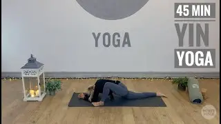 45 Min Yin Yoga