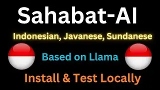 Install Sahabat-AI Locally - Incredible Indonesian LLM - Covers Javanese and Sundanese