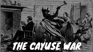The Cayuse War