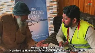 Free Medical Camp in Charsadda | Al Islah Center Humanitarian Assistance Program Highlights