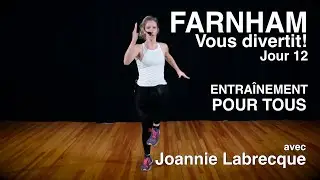 Farnham vous divertit! Jour 12