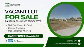 0.31 ACRES IN EDEN TEXAS! SIDE-BY-SIDE LOT AVAILABLE! OWNER FINANCING AVAILABLE