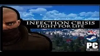 Infection Crisis Fight for life (No Commentry