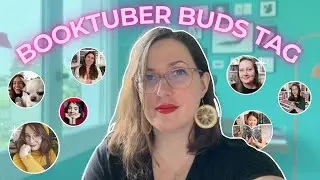 📚 Booktuber Buds Tag | Shouting Out My Favorite Bookish Friends 📚