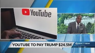 Legal Analyst: YouTube to pay Trump $24.5M after suspension