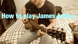 Say You Won't Let Go Guitar Tutorial - James Author Guitar Lesson