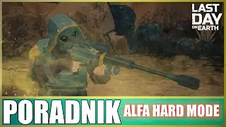 The Last Day On Earth: Survival (PORADNIK) | ALFA HARD MODE |