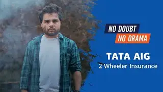 Tata AIG 2 Wheeler Insurance #NoDoubtNoDrama