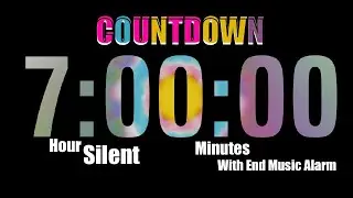 7 Hour Timer |Silent Countdown | Aurora Rainbow Colours+ End Alarm Soft Music