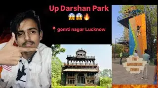 UP Darshan Park 😱| Gomti nagar Lucknow|&hellip; #lucknew #gomti #updarshanpark #youtube #viral ￼