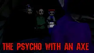 Slendytubbies: THE NEWBORN ATTACK Ep: 2 THE PSYCHO WITH AN AXE