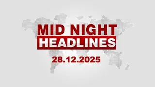 12 AM Headlines || December 28, 2025