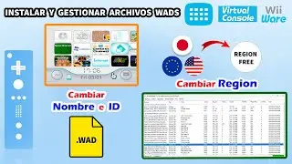 Gestionar Archivos WADS en Nintendo Wii: Cambiar Region, Nombre e ID ✅