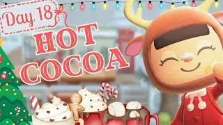 Day 18 WINTER CHRISTMAS ACNH ISLAND | ACNH HOT COCOA STAND BUILD | ANIMAL CROSSING NEW HORIZONS