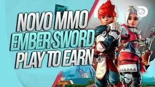 Ember Sword | NOVO MMORPG Sandbox EM FASE ALPHA! GANHE DINHEIRO JOGANDO!