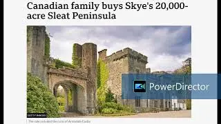 Excerpt from the BBC News article &ldquo;Canadian family buys Skye's 20,000-acre Sleat Peninsula&rdquo;
