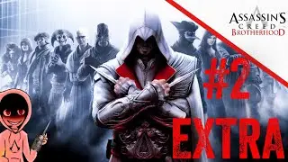 Duro come un carro armato - Assassin's Creed Brotherhood #2 (EXTRA) - 303play (SP)
