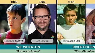 Stand by Me (1986) ★ Cast Then and Now 2025