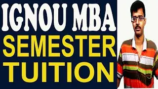 IGNOU MBA ALL SEMESTER  TUITIONS | COURSE DETAILS | STUDY GUIDANCE | KOLKATA | CALL @9748161018