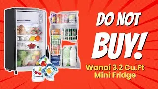 DON'T BUY Wanai 3.2 Cu.Ft Mini Fridge BEFORE WATCHING THIS VIDEO 😱 | 9 Reasons!