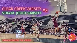 Varsity Clear Creek HS vs Strake Jesuit HS basketball game at Strake Jesuit High School