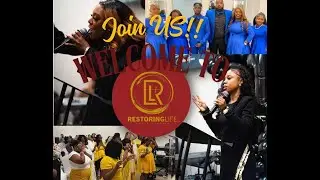 Restoring Life Worship Center: September 25,2025